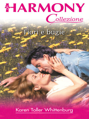 cover image of Fiori e bugie